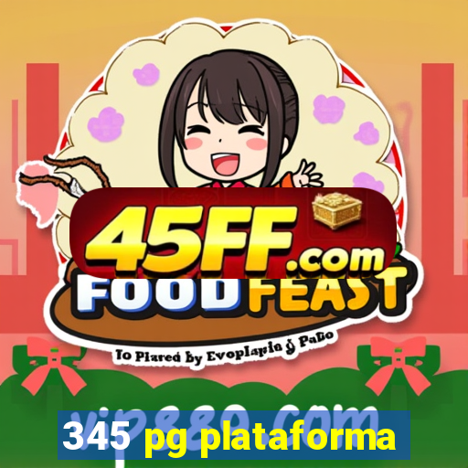 345 pg plataforma